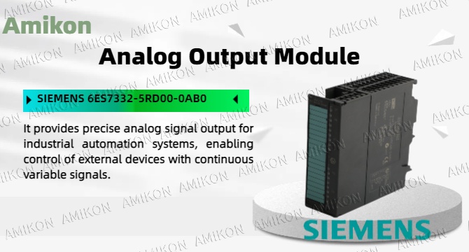 सीमेंस 6ES7332-5HF00-0AB0 के रहस्यों का अनावरण: औद्योगिक स्वचालन में परिशुद्धता नियंत्रण लाना